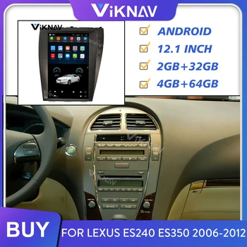 LEXUS ES için ES240 ES350 2006-2012 Android Araba Radyo Oto Ses Multimedya Oynatıcı GPS Navigasyon teyp 2 Din Ekran